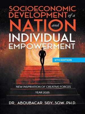 cover image of Socioeconomic Development of a Nation and Individual Empowerment